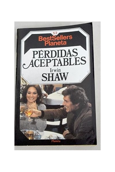 Pérdidas aceptables.